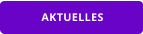 AKTUELLES